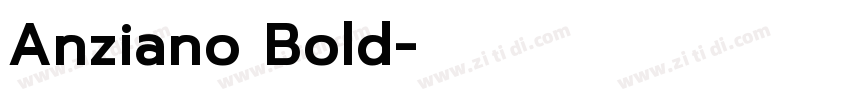 Anziano Bold字体转换
